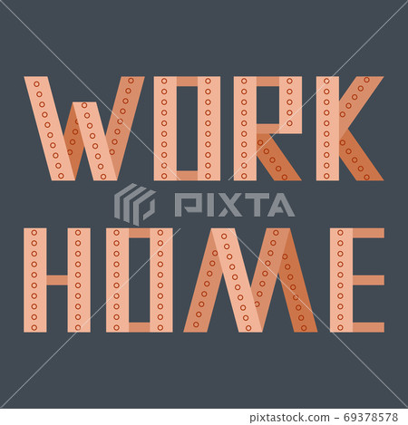 Work home text on grey backdrop for labor exchange website. 69378578