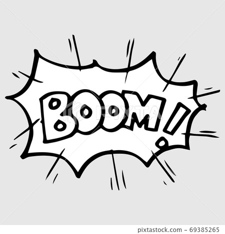 Hand drawn comic speech bubbles with emotion and text boom. vector doodle comic explosion cartoon illustrations isolated for posters, banners, web, and concept design 69385265