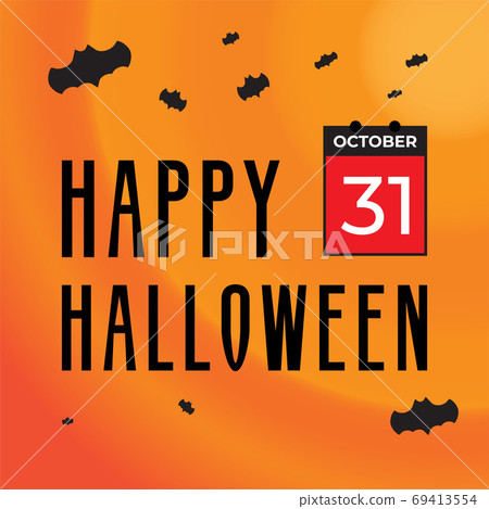 Happy Halloween Greeting Card with Flying Bats And Calendar Elem 69413554