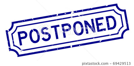 Grunge blue postponed word rubber seal stamp on white background 69429513