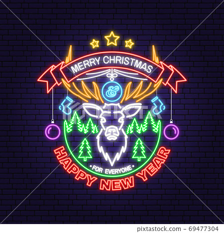 Merry Christmas and Happy New Year neon sign with elk, forest landscape, hanging christmas ball. Vector. Vintage typography design for xmas, new year emblem in retro style. Merry Christmas and Happy New Year neon sign with elk, forest landscape, hanging christmas ball. Vector. Vintage typography design for xmas, new year emblem in retro style. 69477304