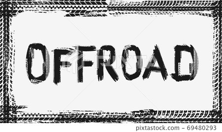 Offroad vector frame made of black tyre prints Offroad vector frame made of black tyre prints 69480293