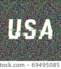USA vector glitch text. Patriotic background with anaglyph 3D effect. Creative illustration, web 69495085