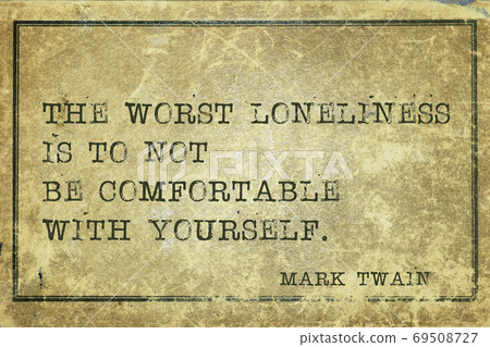 be comfortable MTwain be comfortable MTwain 69508727