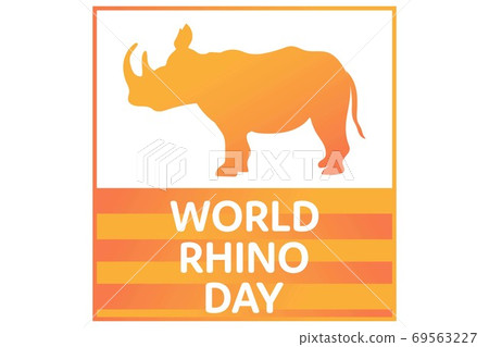 World Rhino Day. September 22. Holiday concept. Template for background, banner, card, poster with 69563227