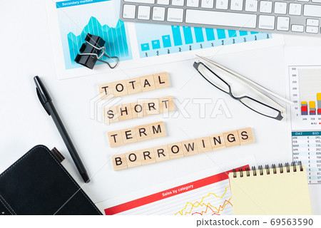 Total short term borrowings concept Total short term borrowings concept 69563590