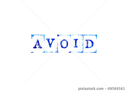 Blue color ink of rubber stamp in word avoid on white paper background Blue color ink of rubber stamp in word avoid on white paper background 69569161