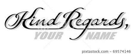 Underscore handwritten text Kind Regards with shadow. Hand drawn calligraphy lettering with copy space 69574146