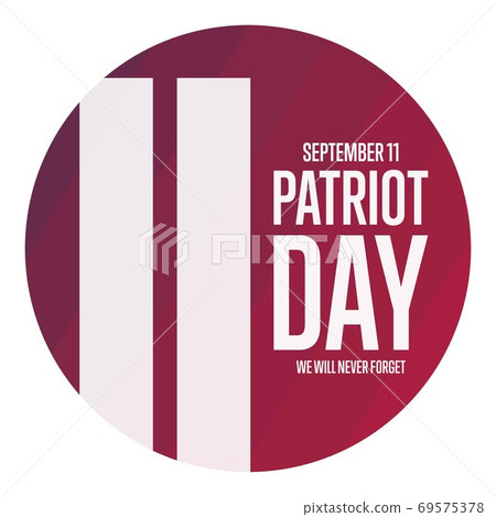 Patriot Day. September 11. Template for background, banner, card, poster with text inscription Patriot Day. September 11. Template for background, banner, card, poster with text inscription 69575378