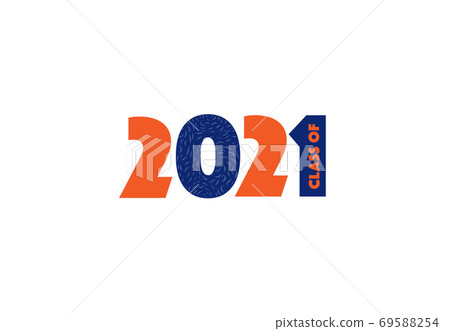 Class of 2021. Graduation logo. Template for card Class of 2021. Graduation logo. Template for card 69588254