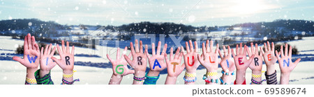 Children Hands, Wir Gratulieren Mean Congratulations, Snowy Winter Background Children Hands, Wir Gratulieren Mean Congratulations, Snowy Winter Background 69589674