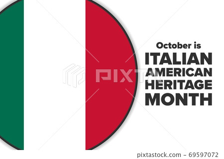 Italian-American Heritage Month. Holiday concept. Template for background, banner, card, poster with 69597072