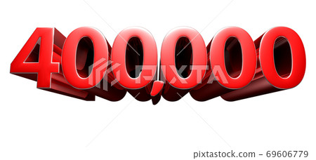 4 hundred thousand 3d. 69606779