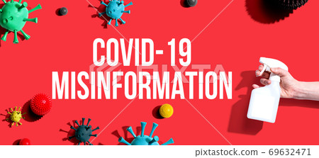 Covid-19 Misinformation theme with spray and viruses 69632471