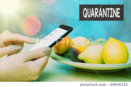 Handwriting text Quarantine. Concept meaning 69646182