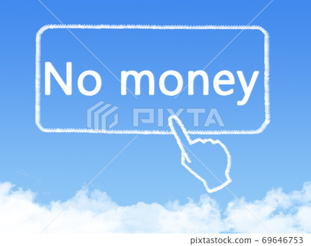 no money message cloud shape 69646753