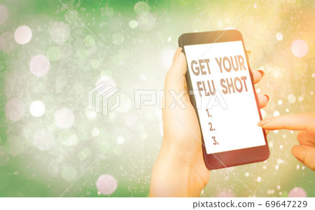 Text sign showing Get Your Flu Shot. Conceptual Text sign showing Get Your Flu Shot. Conceptual 69647229