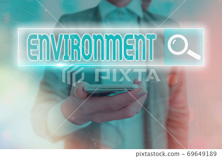 Text sign showing Environment. Conceptual photo Text sign showing Environment. Conceptual photo 69649189
