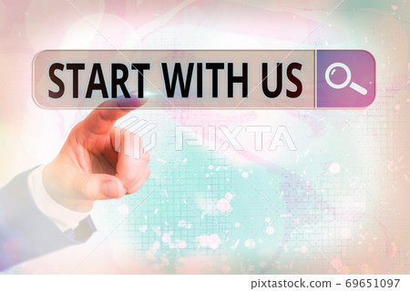 Word writing text Start With Us. Business concept Word writing text Start With Us. Business concept 69651097