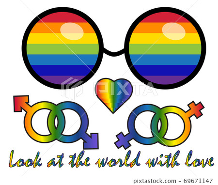 Inscription Look at the world with love. LGBT rights symbol. Love is love concept with eyeglasses. Gay parade slogan. LGBT gay and lesbian pride sticker with rainbow 69671147