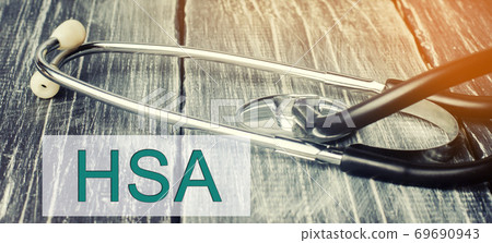 Stethoscope and inscription HSA - Health savings account. Type of savings account that lets you set aside money on a pre-tax basis to pay for qualified medical expenses. Healthcare. Stethoscope and inscription HSA - Health savings account. Type of savings account that lets you set aside money on a pre-tax basis to pay for qualified medical expenses. Healthcare. 69690943