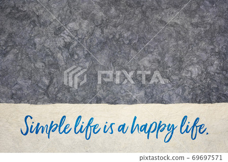 simple life is a happy one inspirational handwriting 69697571
