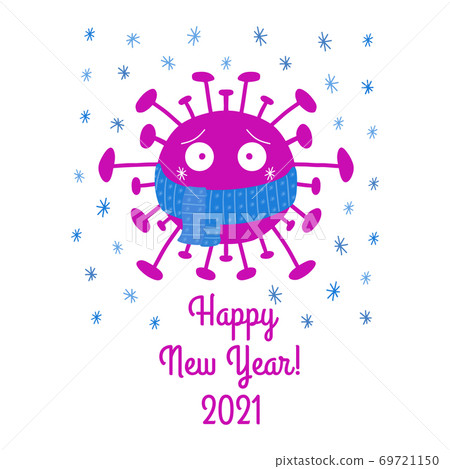 Happy New Year 2021. Cartoon coronavirus bacteria in blue scarf with snowflakes. Isolated on a white background. Vector stock illustration. 69721150