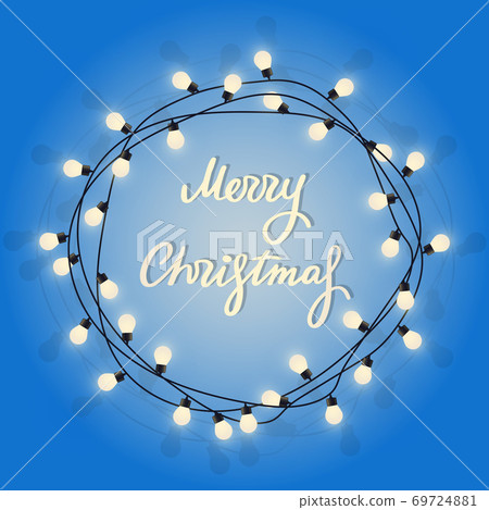 Merry Christmas lettering in glowing lamp garland. Decorative wreath garland with bulbs. Holiday sign in circle lights border on blue background. Greeting card with round frame. Vector Merry Christmas lettering in glowing lamp garland. Decorative wreath garland with bulbs. Holiday sign in circle lights border on blue background. Greeting card with round frame. Vector 69724881