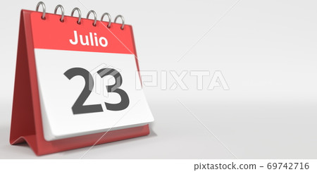July 23 date written in Spanish on the flip calendar, 3d rendering 69742716