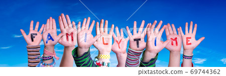 Children Hands Building Word Familytime, Blue Sky 69744362
