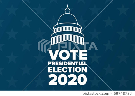 The 2020 United States Presidential Election concept. Template for background, banner, card, poster The 2020 United States Presidential Election concept. Template for background, banner, card, poster 69748783