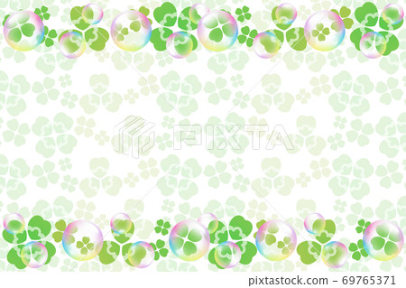 Soap bubble and clover background rectangle Soap bubble and clover background rectangle 69765371