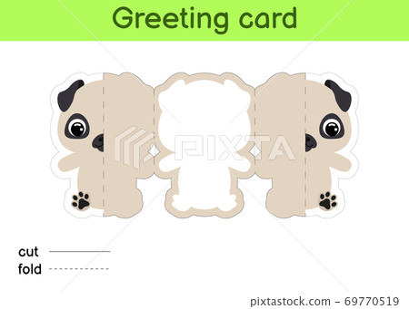 Cute pug dog fold-a-long greeting card template. Great for birthdays, baby showers, themed parties. Printable color scheme. Print, cut out, fold, glue. Colorful vector stock illustration. Cute pug dog fold-a-long greeting card template. Great for birthdays, baby showers, themed parties. Printable color scheme. Print, cut out, fold, glue. Colorful vector stock illustration. 69770519