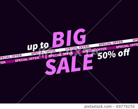 Big sale, special offer up to 50% off. Sale tape ribbon. Design for promotional items, coupon and gift cards. Vector illustration Big sale, special offer up to 50% off. Sale tape ribbon. Design for promotional items, coupon and gift cards. Vector illustration 69778250
