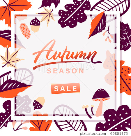 Autumn leaves season sale frame on white background. Autumn leaves season sale frame on white background. 69801573