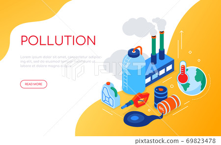 Pollution concept - modern colorful isometric web banner Pollution concept - modern colorful isometric web banner 69823478