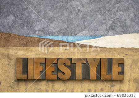 lifestyle word abstract in wood type lifestyle word abstract in wood type 69826335
