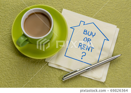 Buy or rent? Sketch on napkin with coffee. Buy or rent? Sketch on napkin with coffee. 69826364