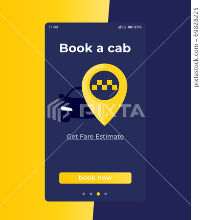 Book a cab app ui, vector Book a cab app ui, vector 69828225