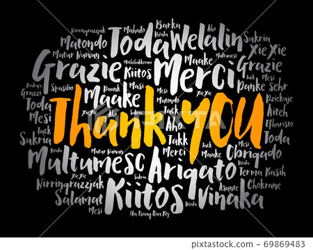 Thank You word cloud in different languages Thank You word cloud in different languages 69869483