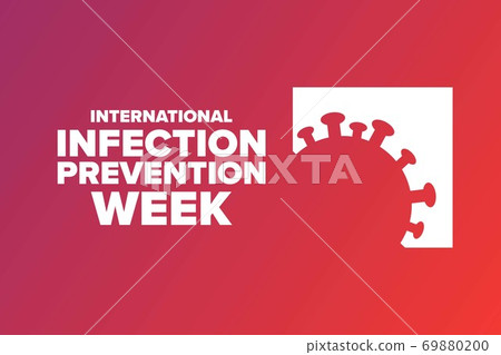 International Infection Prevention Week. Holiday concept. Template for background, banner, card 69880200