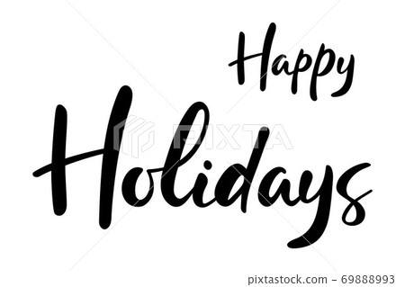 Happy holidays hand lettering text isolated 69888993