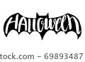 Halloween lettering on silhouette bat . 69893487