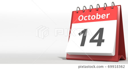 October 14 date on the flip calendar page, 3d rendering 69918362