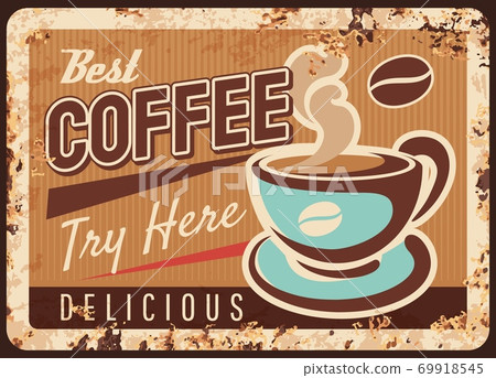 Coffeeshop espresso drink rusty metal vector plate Coffeeshop espresso drink rusty metal vector plate 69918545