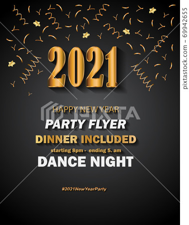2021 Happy New Year background for your seasonal invitations, festive posters, greetings cards. 2021 Happy New Year background for your seasonal invitations, festive posters, greetings cards. 69942655
