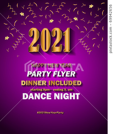 2021 Happy New Year background for your seasonal invitations, festive posters, greetings cards. 2021 Happy New Year background for your seasonal invitations, festive posters, greetings cards. 69942656