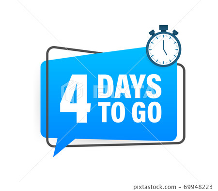 4 Days to go. Countdown timer. Clock icon. Time icon. Count time sale. Vector stock illustration. 4 Days to go. Countdown timer. Clock icon. Time icon. Count time sale. Vector stock illustration. 69948223
