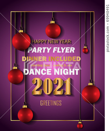 2021 Happy New Year background for your seasonal invitations, festive posters, greetings cards. 2021 Happy New Year background for your seasonal invitations, festive posters, greetings cards. 69948491