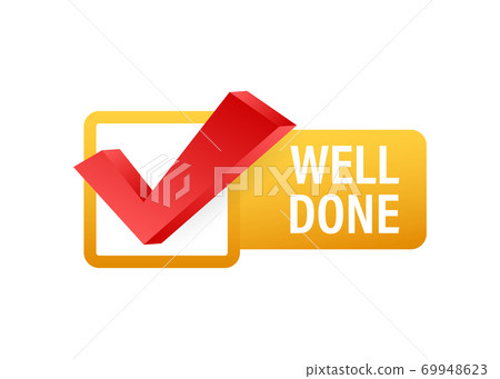 Well done written on blue label. Advertising sign. Vector stock illustration. 69948623